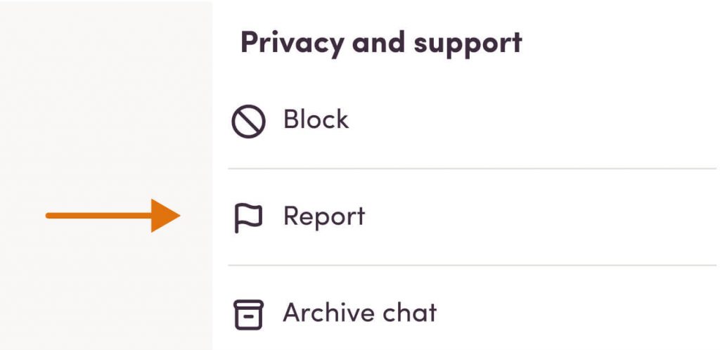Select 'report' under privacy and support