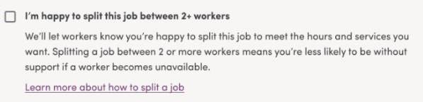 An example of a checkbox showing how you can split a job between two or more workers.